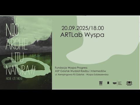 Natura+#8 NIĆ ARCHE-LITU