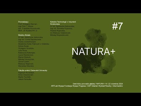 WYSPA NATURA + #7 GEST KTÓRY PROWADZI GŁĘBIEJ  ArtLab Wyspa 2024